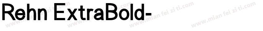 Rehn ExtraBold字体转换